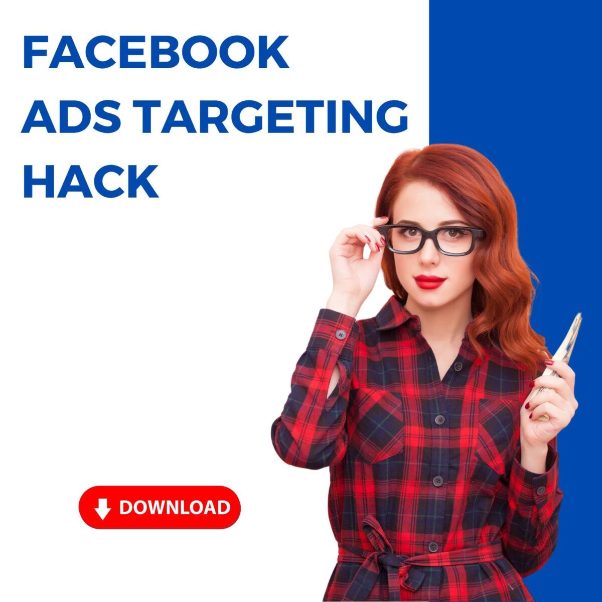 Facebook Ads Targeting Hack - Image 1